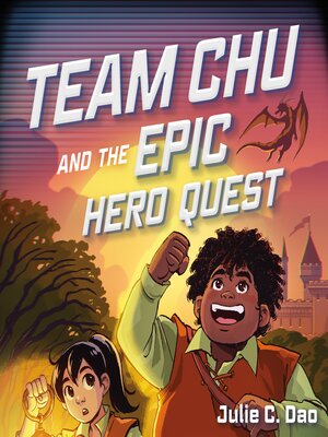 cover image of Team Chu and the Epic Hero Quest